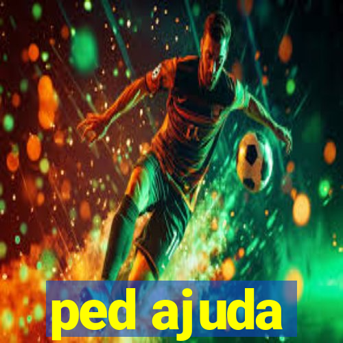 ped ajuda